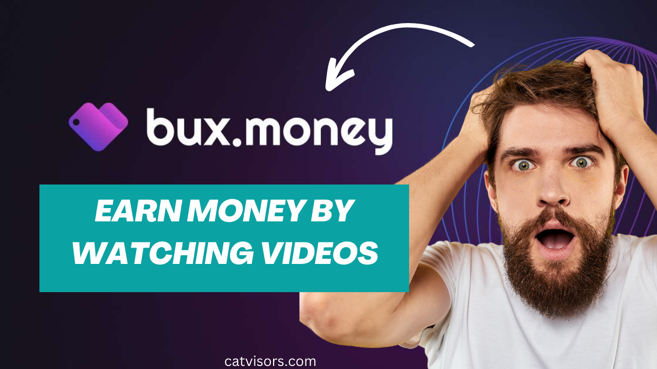 How to Earn Money by Watching Videos with BuxMoney